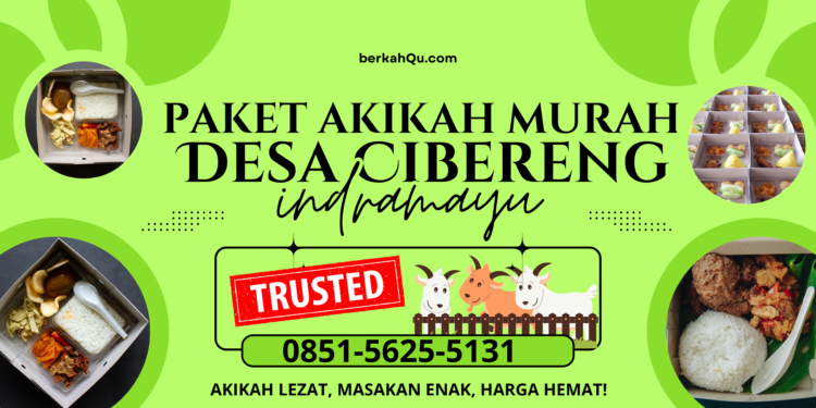 Paket Akikah Murah Desa Cibereng Indramayu