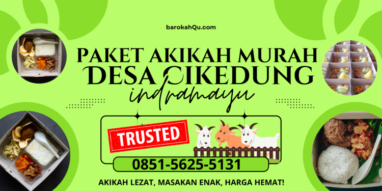 Paket Akikah Murah Desa Cikedung Indramayu