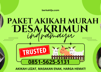 Paket Akikah Murah Desa Krimun Indramayu – Praktis, Halal, dan Terpercaya